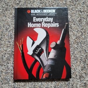 Black & Decker Everyday Home Repairs DIY Book